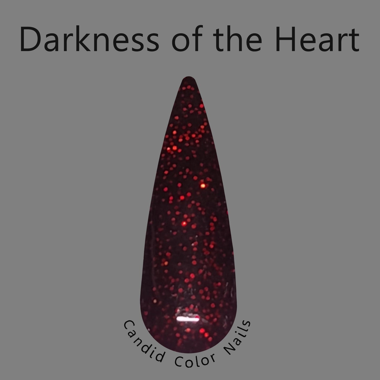 Darkness of the Heart - Dip Powder