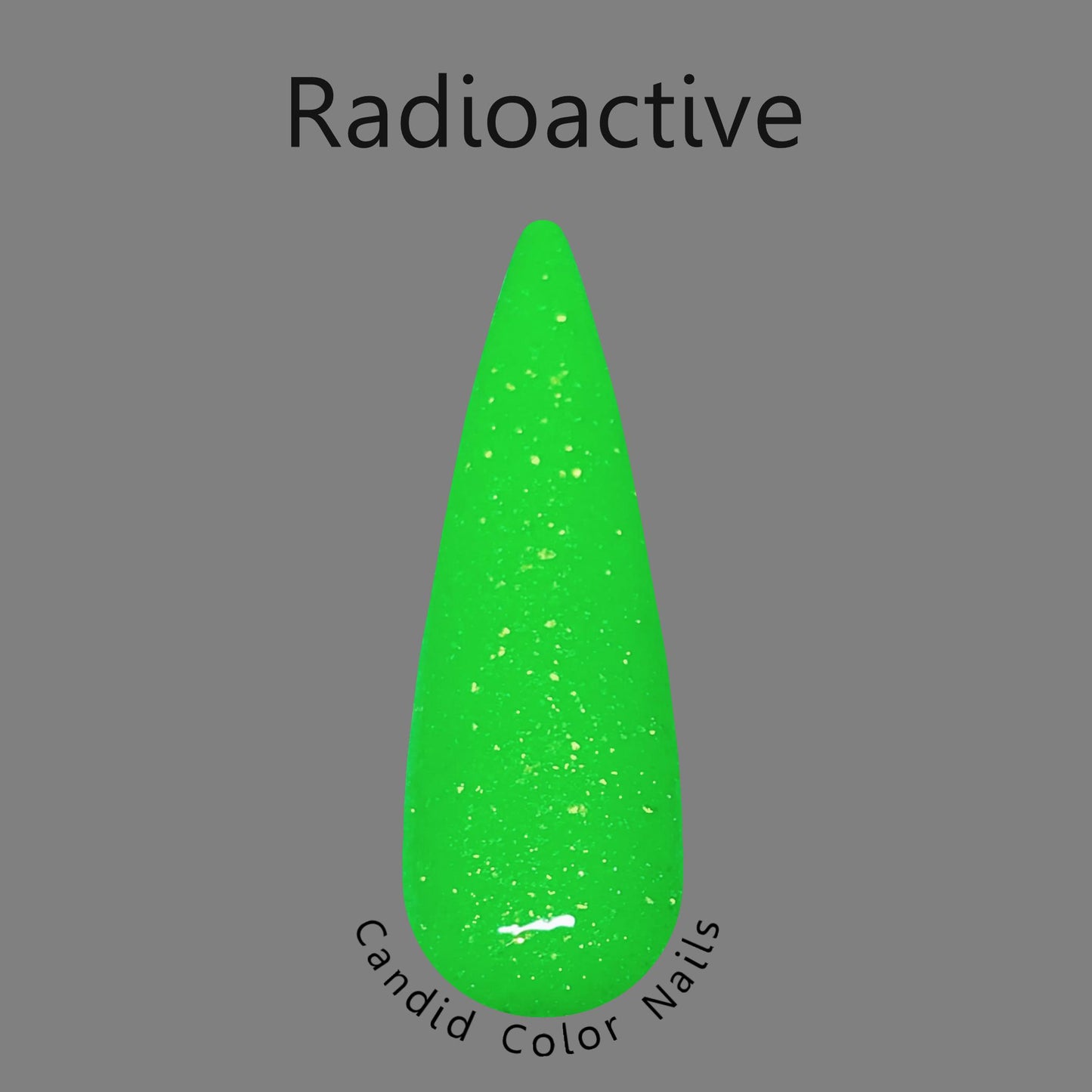 Radioactive - Dip Powder