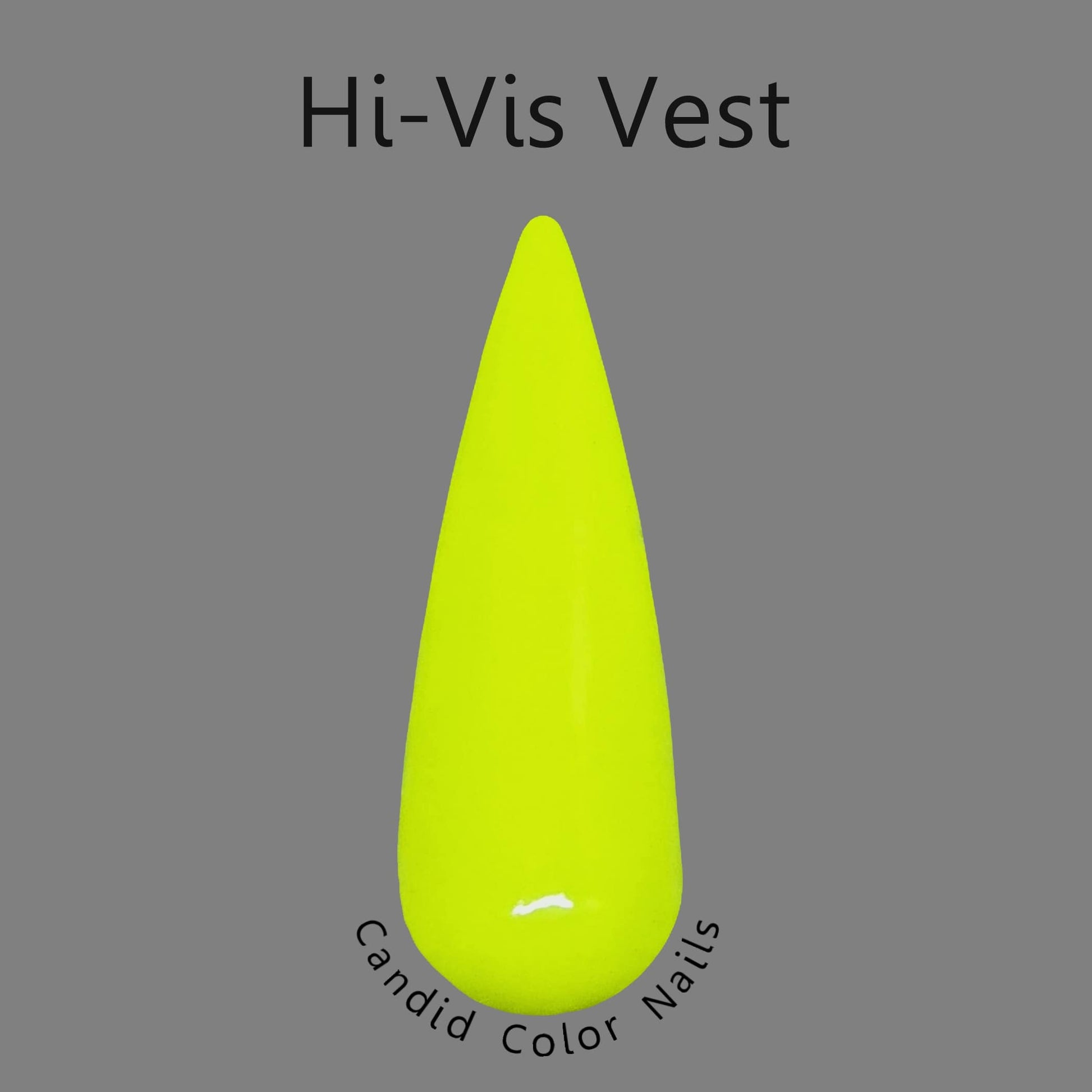 A finger nail swatch with Hi-Vis Vest, a bright neon safety yellow dip powder.